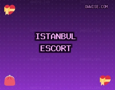 İstanbul Escort: Bakırköy Escort, Bahçelievler Escort, Sarıyer Escort